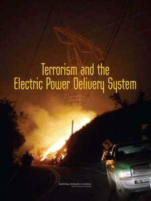cover image of Terrorism and the Electric Power Delivery System